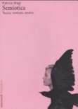 Semiotica. Teoria, metodo, analisi 