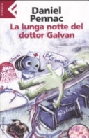 La lunga notte del dottor Galvan