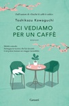 Ci vediamo per un caffÃ¨ 