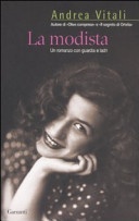 La modista. Un romanzo con guardia e ladri