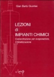Lezioni di impianti chimici. Concentrazione per evaporazione, cristallizzazione