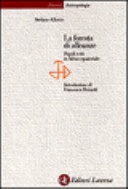 La foresta di alleanze. Popoli e riti in Africa equatoriale