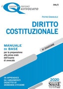 Diritto costituzionale. Manuale di base per la preparazione alla prova orale dell'esame di avvocato