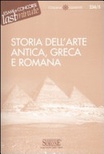 STORIA DELL'ARTE ANTICA, GRECA E ROMANA
