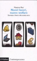 Nuovi lavori, nuovo welfare