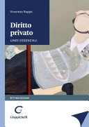 Diritto privato. Linee essenziali Diritto privato. Linee essenziali 