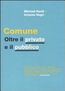 Comune, oltre il privato e il pubblico