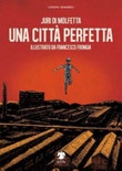 Una cittÃ  perfetta