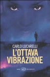 L' ottava vibrazione
