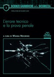 L'errore tecnico e la prova penale