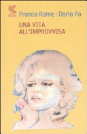 Una vita all'Â«improvvisaÂ»