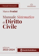 Manuale sistematico di diritto civile 2023-2024. Concorso magistratura