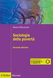 Sociologia della povertÃ . 2^ed.