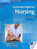 CAMBRIDGE ENGLISH FOR NURSING PRE INT