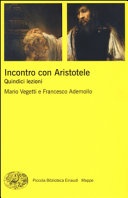 Incontro con Aristotele. Quindici lezioni