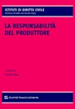 La responsabilità del produttore 