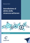 Introduzione al diritto della sicurezza sul lavoro