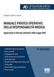 Manuale pratico operativo della responsabilitÃ  medica