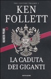 La caduta dei giganti. The century trilogy