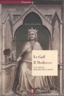 Il Medioevo. Alle origini dell'identitÃ  europea