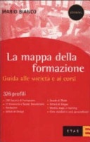 La mappa della formazione. Guida alle societÃ  e ai corsi