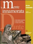 La mente innamorata. Divina Commedia