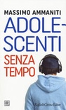 Adolescenti senza tempo