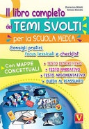 Il libro completo dei TEMI SVOLTI per la SCUOLA MEDIA