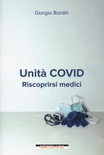 UnitÃ  Covid. Riscoprirsi medici