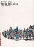 Storia della cittÃ . L'etÃ  moderna