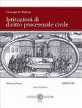 Istituzioni di diritto processuale civile vol.1 