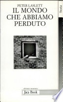 Il mondo che abbiamo perduto. L'Inghilterra prima dell'etÃ  industriale