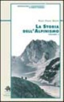 La storia dell'alpinismo vol. 1+2