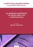 La questione distributiva nel diritto della crisi e dell'insolvenza 