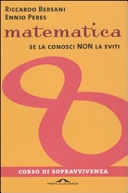 Matematica. Corso di sopravvivenza