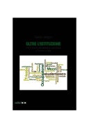 Oltre l'istituzione. Crisi e riforma dell'assistenza psichiatrica a Torino e in Italia