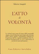 L' atto di volontÃ 
