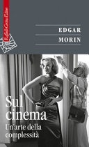 Sul cinema. Un'arte della complessitÃ  (
