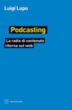 Podcasting