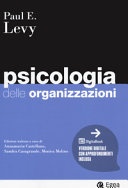 Psicologia delle organizzazioni Psicologia delle organizzazioni 