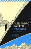 Novecento. Un monologo
