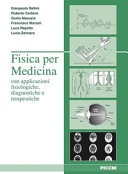 Fisica per medicina con applicazione fisiologiche, diagnostiche e terapeutiche 