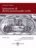 Istituzioni di diritto processuale civile. Nuova ediz. vol.3