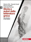 Storia e autori della letteratura greca. vol. 3 eta' ellenistica e eta' imperiale romana