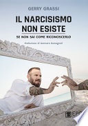 Il narcisismo non esiste