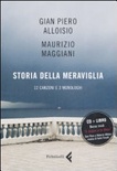 Storia della meraviglia. CD Audio. Con libro