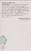 Cinque meditazioni sulla bellezza