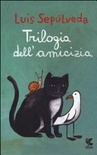 Trilogia dell'amicizia