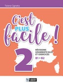 C'est plus facile! RÃ©visions grammaticales et exercices vol.2 