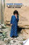 Il meccanico delle rose
